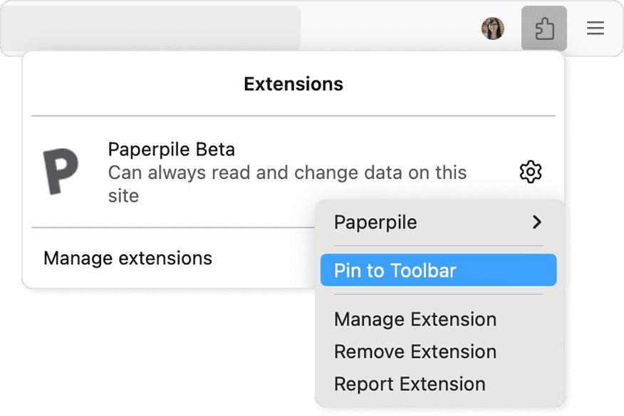 The Firefox Extensions panel listing “Paperpile Beta” with a gear menu open on “Pin to Toolbar”, above Manage Extension, Remove Extension and Report Extension.